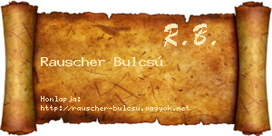 Rauscher Bulcsú névjegykártya